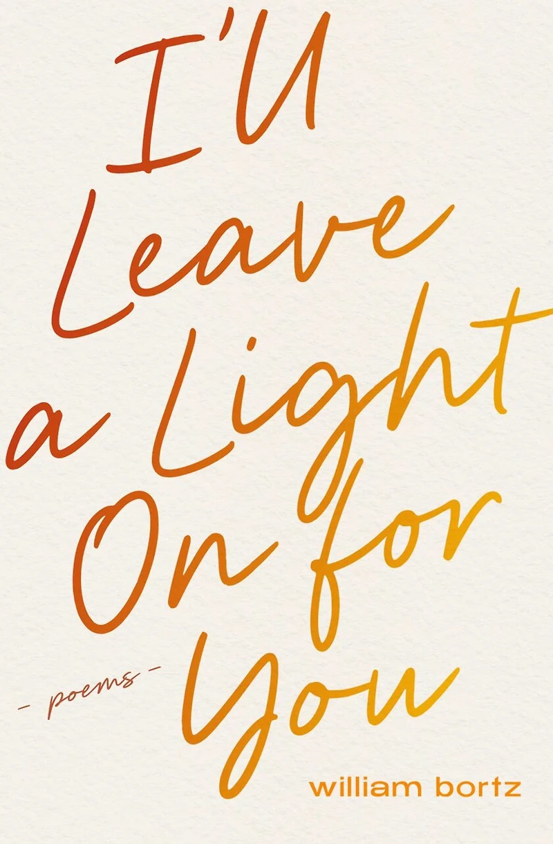 I'll Leave a Light On for You: Poems