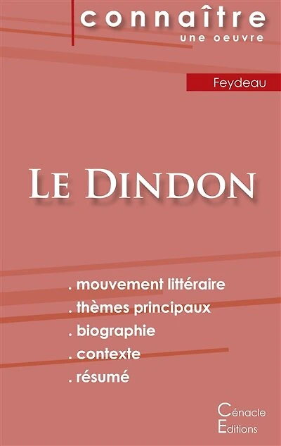 Fiche de lecture Le Dindon (Analyse littéraire de référence et résumé complet)