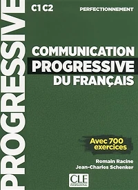 Communication progressive du français: C1-C2 perfectionnement