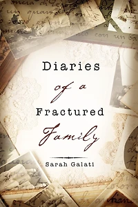 Diaries of a Fractured Family