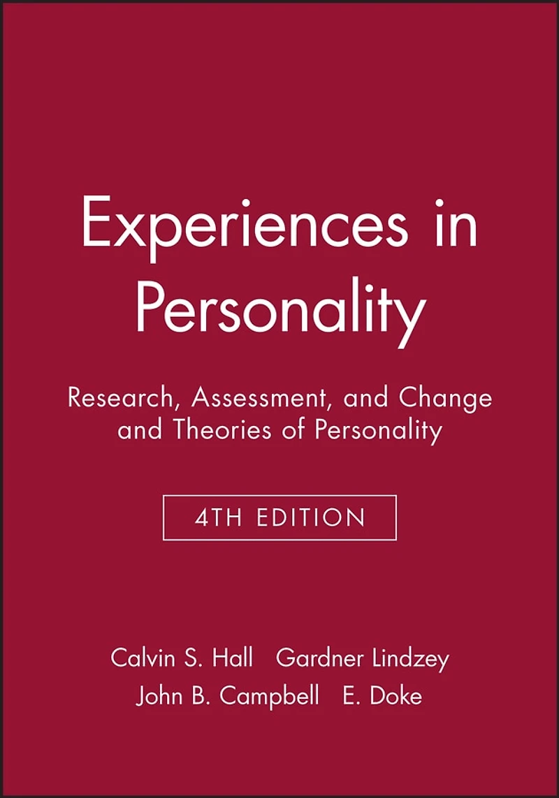 Experiences in Personality: Research, Assessment, and Change and Theories of Personality