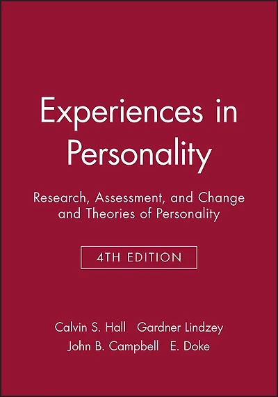Experiences in Personality: Research, Assessment, and Change and Theories of Personality
