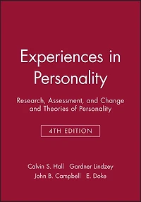 Experiences in Personality: Research, Assessment, and Change and Theories of Personality