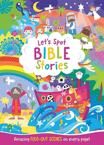 Let's Spot Bible Stories: An Interactive Seek and Find Bible Story Activity Book for Children Up to Age 6