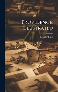 Providence, Illustrated