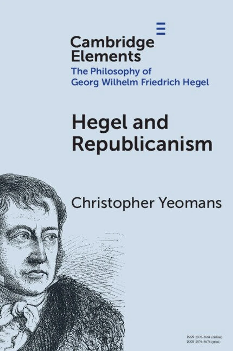 Hegel and Republicanism: Non-Domination, Economics, Political Participation