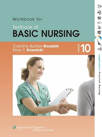 Workbook for Rosdahl's Textbook of Basic Nursing
