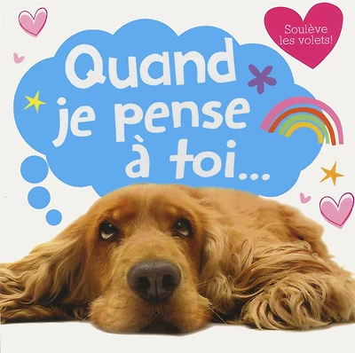 QUAND JE PENSE A TOI...
