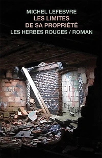 Les Limites de sa propriété