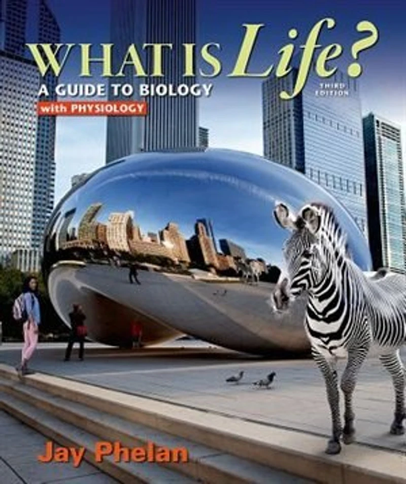 What Is Life? A Guide To Biology With Physiology