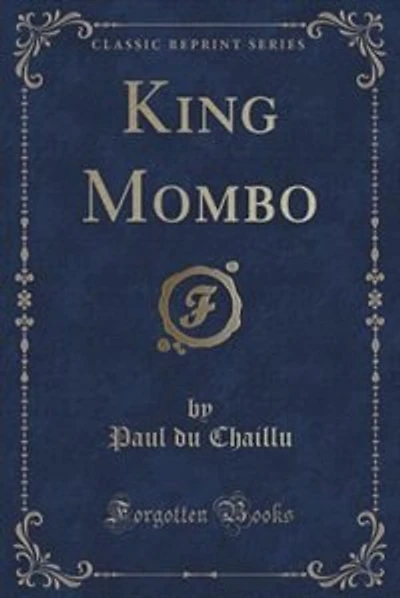 King Mombo (Classic Reprint)