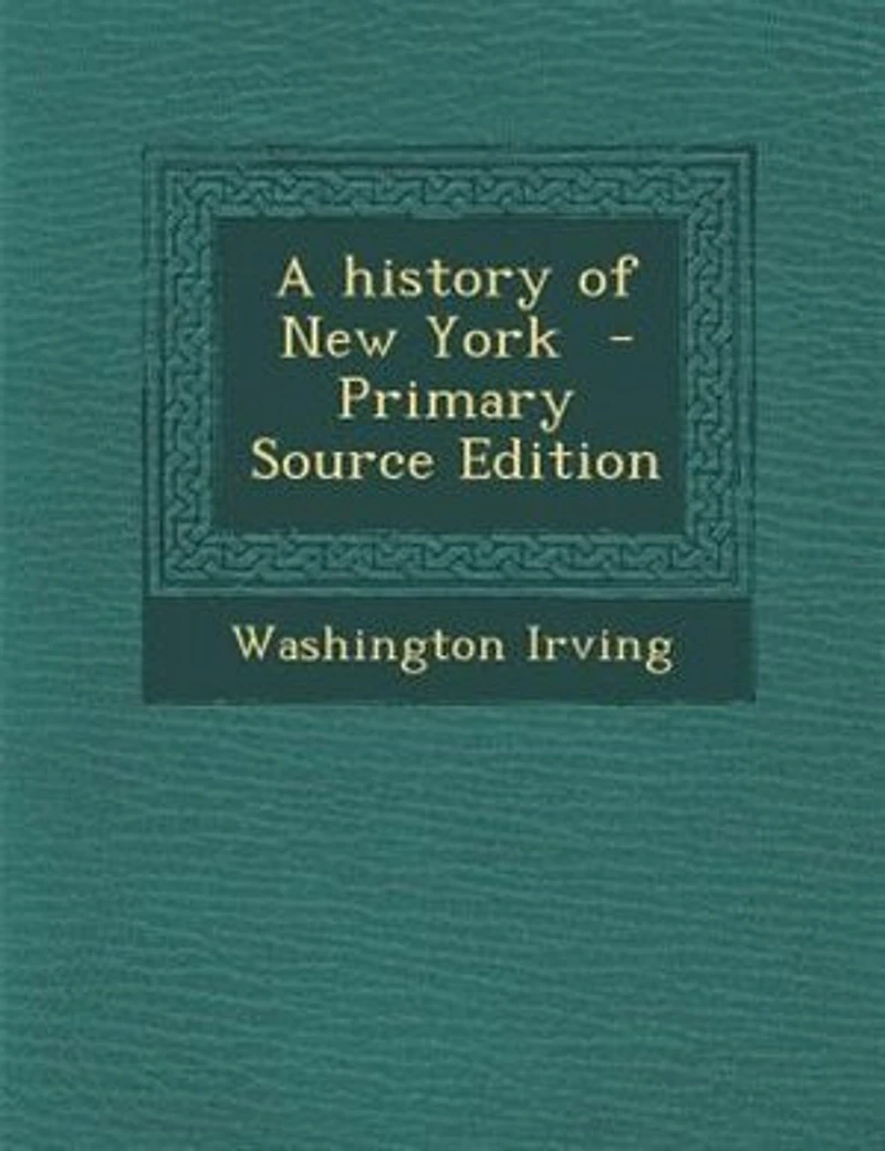 A history of New York - Primary Source Edition