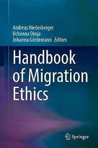 Handbook of Migration Ethics