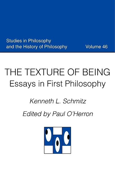 The Texture of Being: Essays in First Philosophy