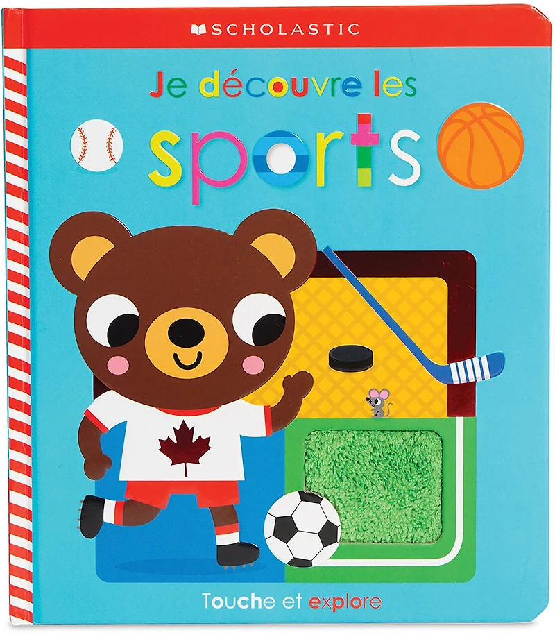 Apprendre avec Scholastic : Touche et explore : Je découvre les sports
