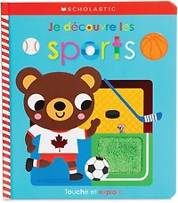 Apprendre avec Scholastic : Touche et explore : Je découvre les sports