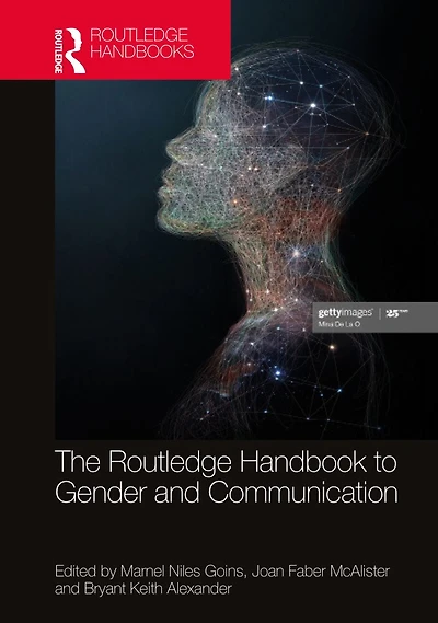 The Routledge Handbook of Gender and Communication