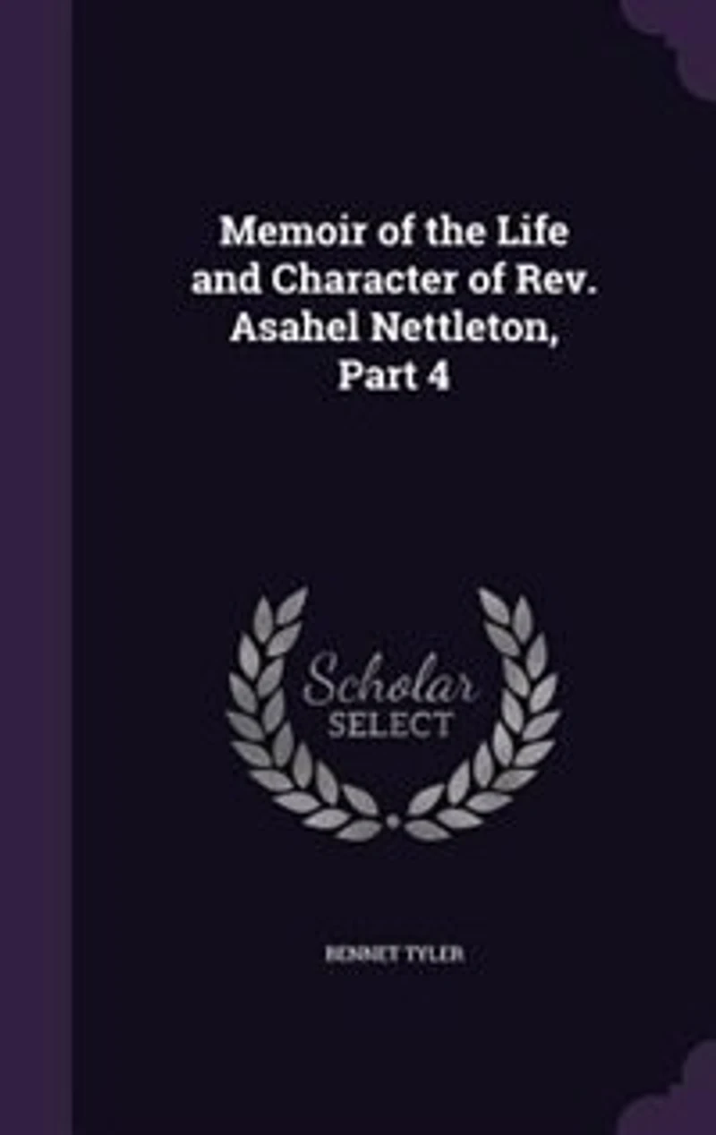 Memoir of the Life and Character Rev. Asahel Nettleton, Part 4