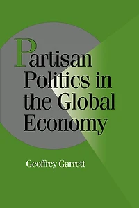 Partisan Politics in the Global Economy