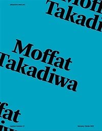 Pleased to meet you, n°13. Moffat Takadiwa