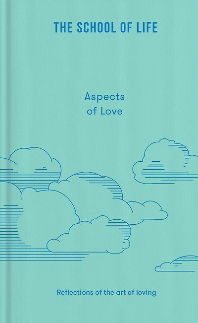 Aspects of Love: Reflections on the art of loving