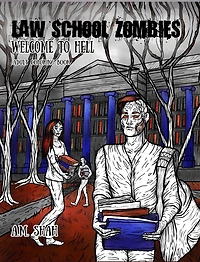 Law School Zombies Welcome to Hell: Adult Coloring Book