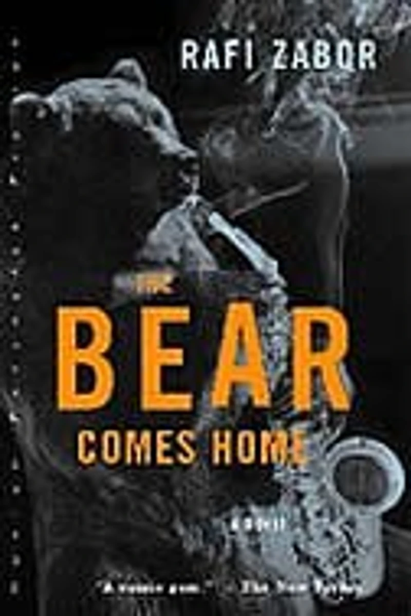 The Bear Comes Home: A Novel