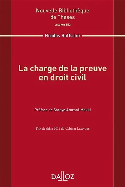 La charge de la preuve en droit civil