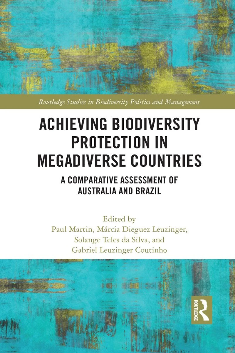 Achieving Biodiversity Protection Megadiverse Countries: A Comparative Assessment Of Australia And Brazil