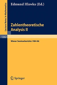 Zahlentheoretische Analysis II: Wiener Seminarberichte 1984-86
