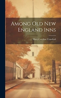 Among Old New England Inns