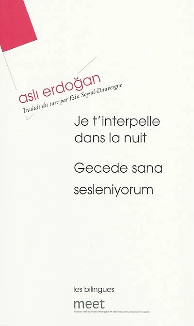 Je t'interpelle dans la nuit = Gecede sana sesleniyorum