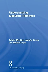 Understanding Linguistic Fieldwork