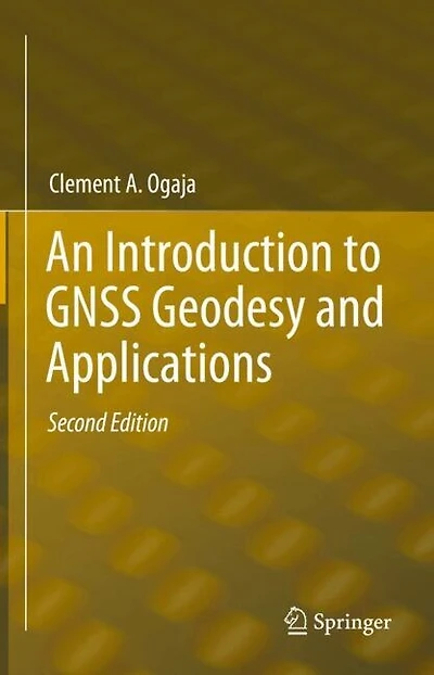 An Introduction to GNSS Geodesy and Applications