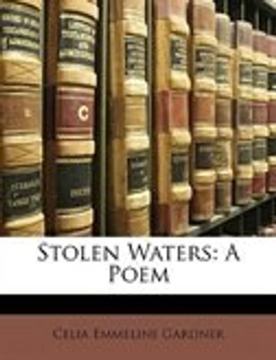 Stolen Waters: A Poem
