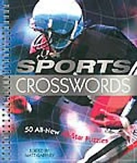 Sports Crosswords: 50 All-New All-Star Puzzles