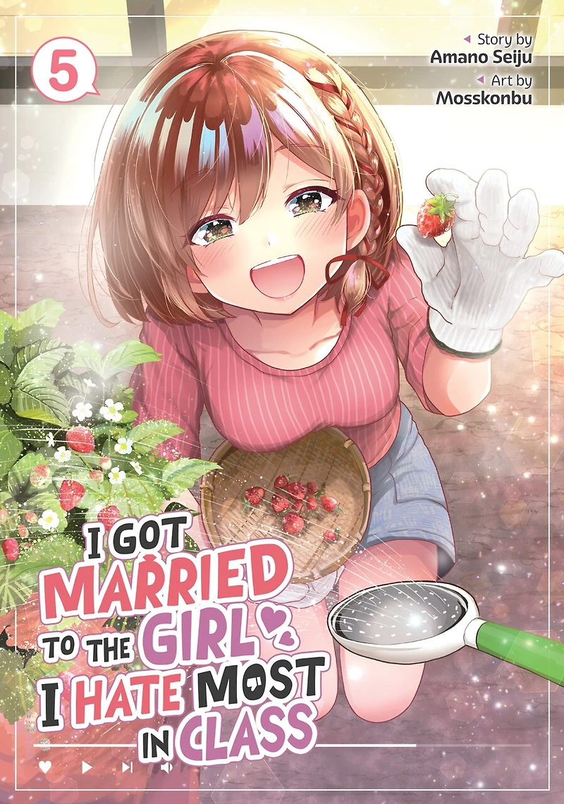 I Got Married to the Girl Hate Most Class (Manga) Vol. 5