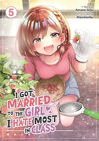 I Got Married to the Girl Hate Most Class (Manga) Vol. 5