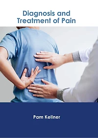 Diagnosis And Treatment Of Pain