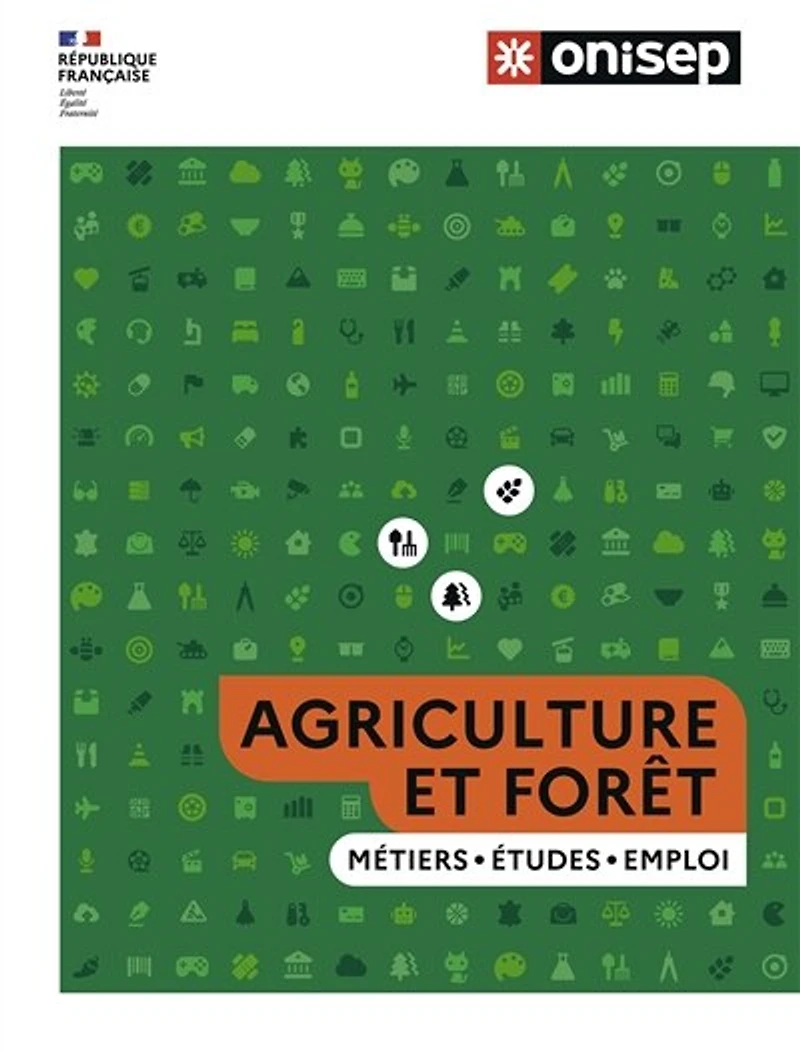 Agriculture et forêt: métiers, études, emploi
