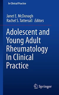 Adolescent and Young Adult Rheumatology Clinical Practice