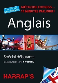 Anglais: méthode express en 15 minutes par jour !