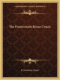 The Fraternitatis Rosae Crucis
