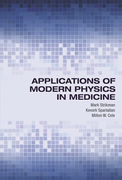 Applications of Modern Physics Medicine
