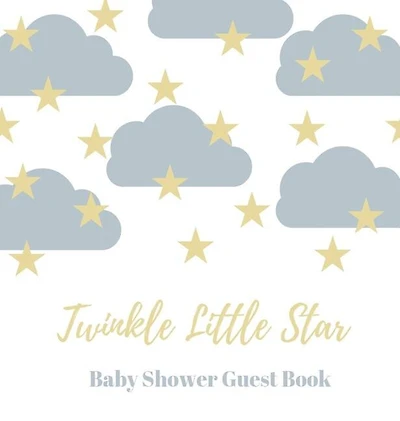 Baby shower guest book (Hardcover): comments book, baby shower party decor, baby naming day guest book, advice for parents sign in book, baby shower party guest book, welcome baby party guest book, baby boy guest book, baby girl guest book