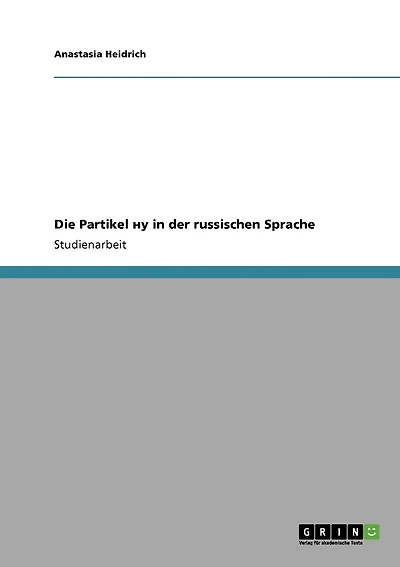 Die Partikel 'nu' in der russischen Sprache