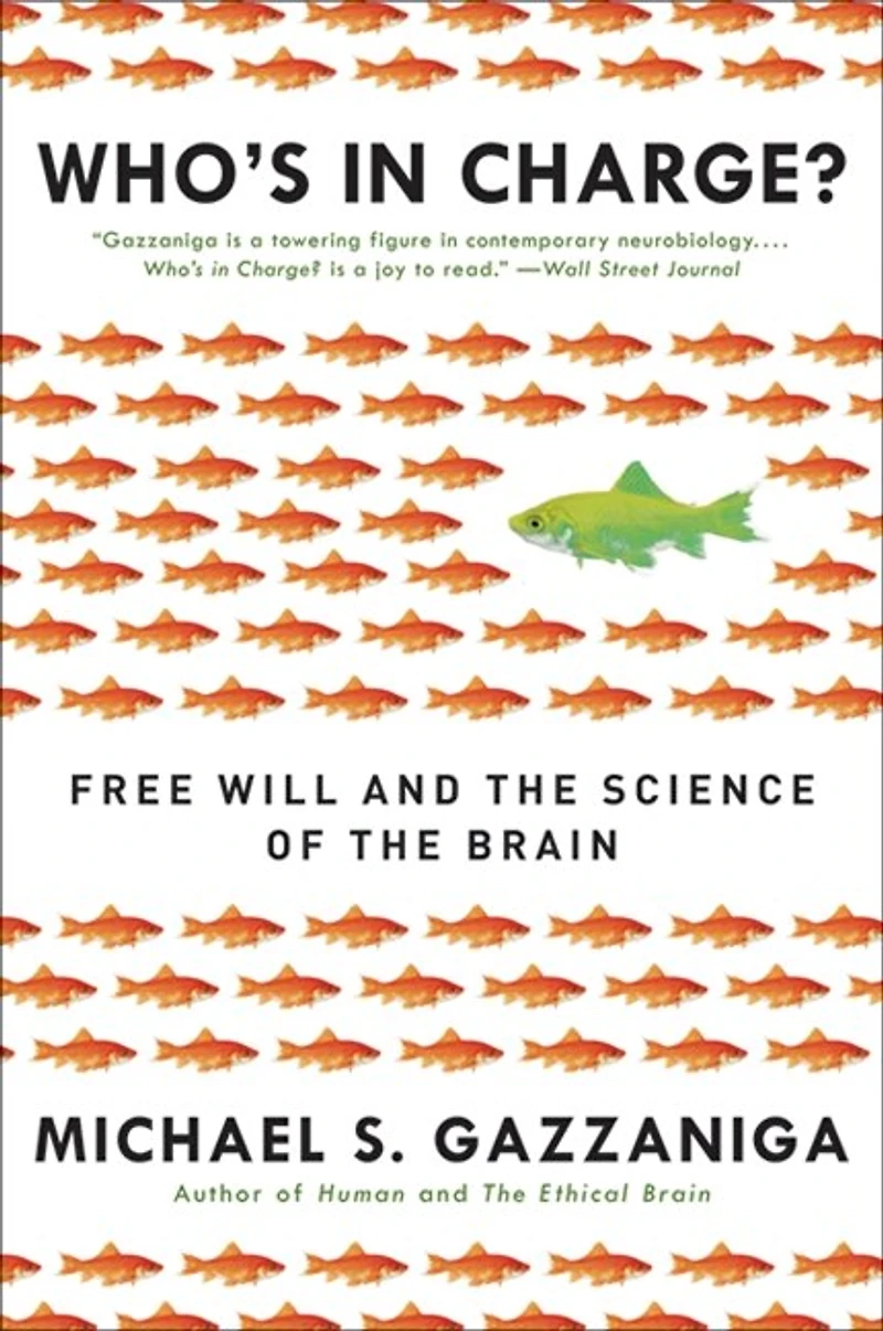 Who's Charge?: Free Will and the Science of Brain