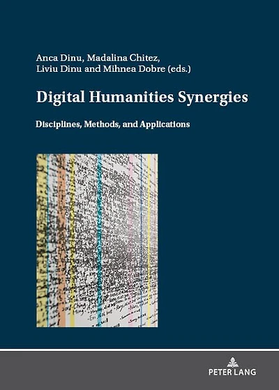 Digital Humanities Synergies: Disciplines, Methods, and Applications