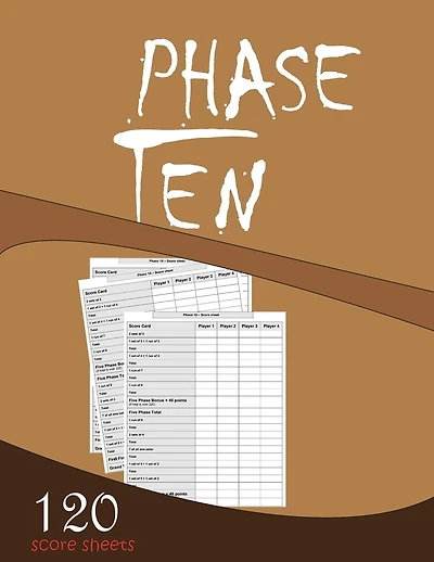 Phase Ten 120 Score Sheets: Large Size (8.5 X 11 Inches)