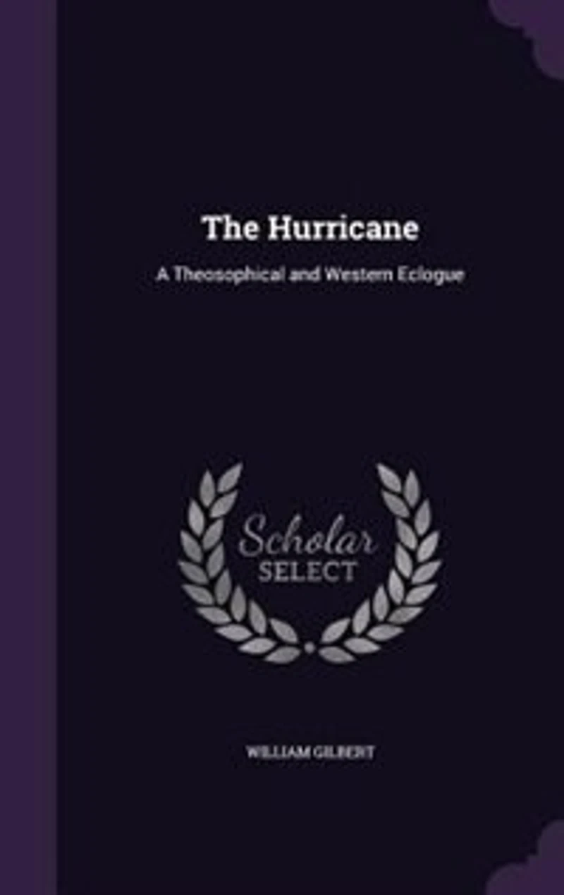 The Hurricane: A Theosophical and Western Eclogue